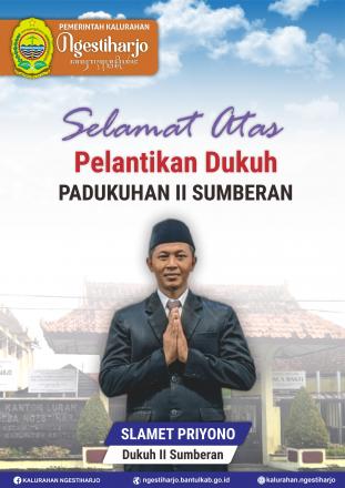 Selamat Atas Dilantiknya Dukuh II Sumberan yang baru