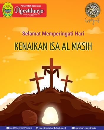 Selamat Memperingati Hari Kenaikan Isa Al Masih